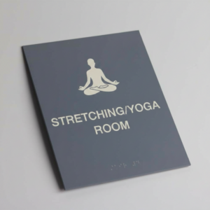 Stretching / Yoga Room Sign