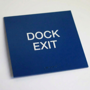 Dock Exit Signs
